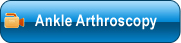  Ankle Arthroscopy