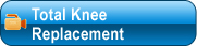 Total Knee Replacement